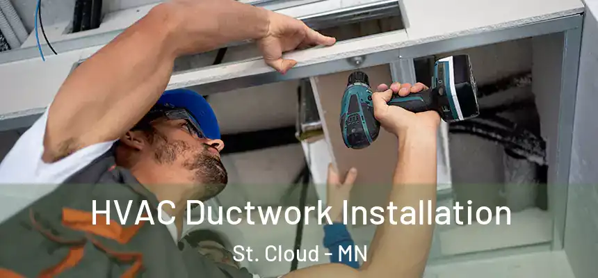 HVAC Ductwork Installation St. Cloud - MN